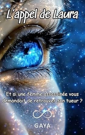Gaya Lagache - L'appel de Laura