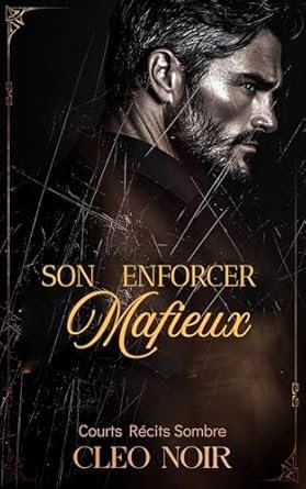 Cleo Noir - Son Enforcer Mafieux
