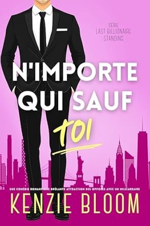 Kenzie Bloom - N'importe qui sauf toi