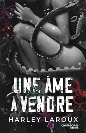 Harley Laroux - Une âme à vendre
