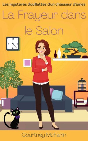Courtney McFarlin - La Frayeur dans le Salon