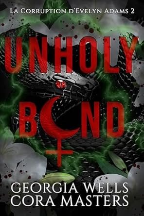 Cora Masters ,Georgia Wells - Unholy Bond