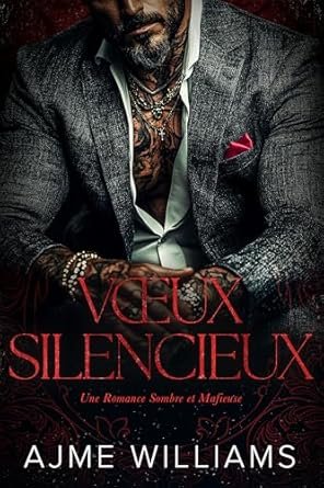 Ajme Williams - Vœux Silencieux
