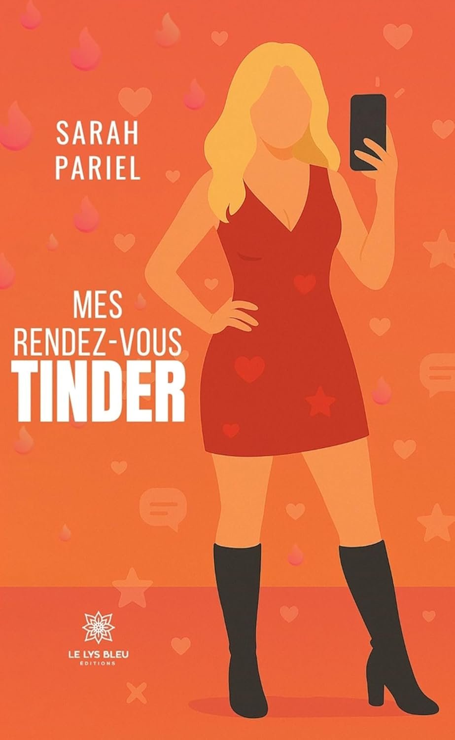 Sarah Pariel - Mes rendez-vous Tinder