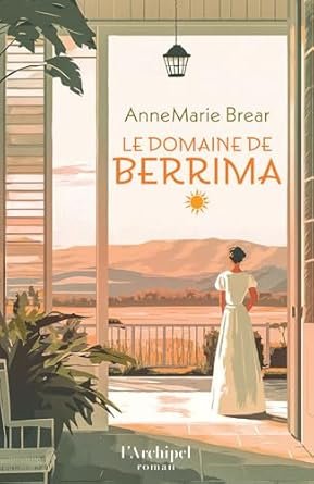 Brear AnneMarie - Le Domaine de Berrima