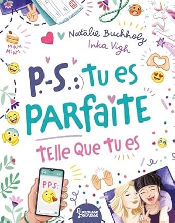 Natalie Buchholz - P.-S. : Tu es parfaite telle que tu es