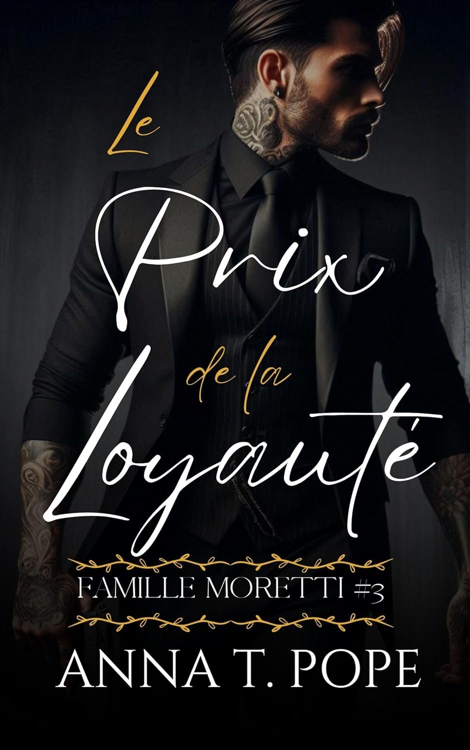 Anna T. Pope - Le Prix de la Loyauté