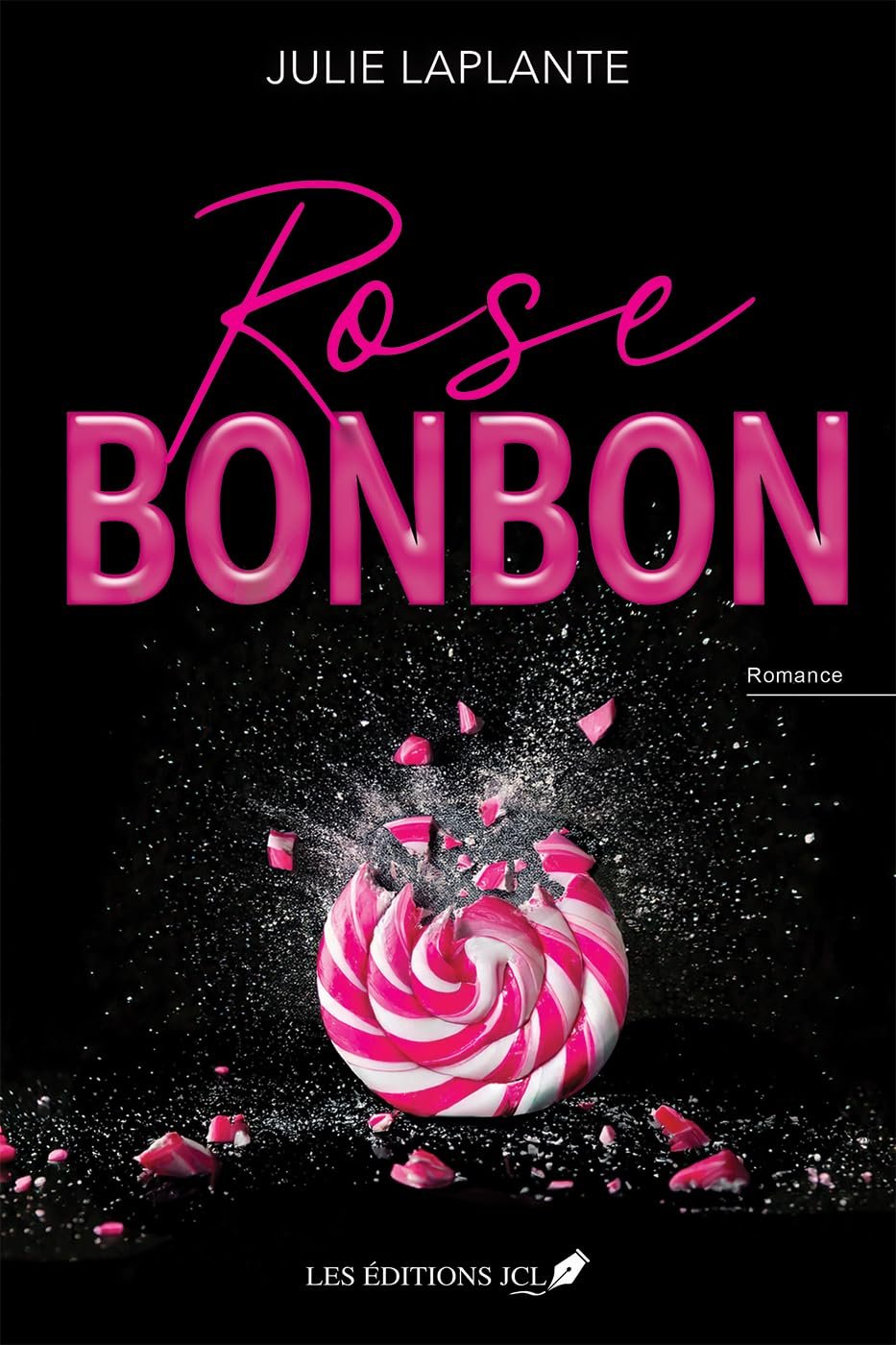 Julie Laplante - Rose bonbon