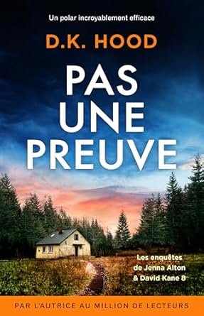 D.K. Hood - Pas une preuve