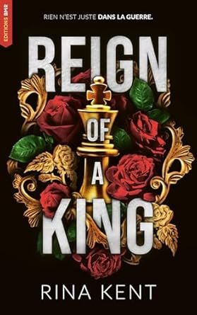 Rina Kent - Kingdom Duet ,Tome 1 : Reign of a King