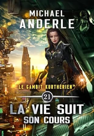 Michael Anderle - La vie suit son cours