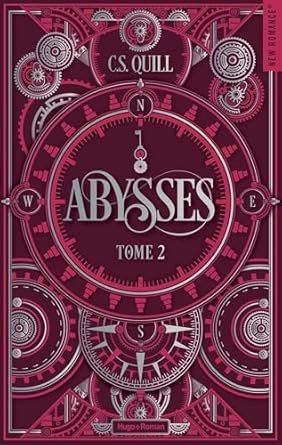 C. S. Quill - Abysses ,Tome 2