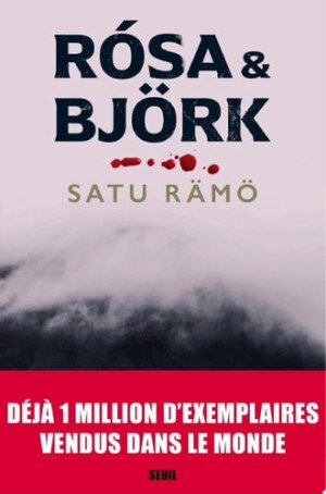 Satu Rämö - Hildur, Tome 2 : Rósa & Björk