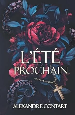Alexandre Contart - L'été prochain
