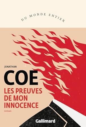 Jonathan Coe - Les preuves de mon innocence