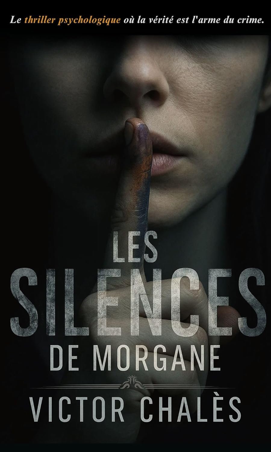 Victor Chalès - Les Silences de Morgane
