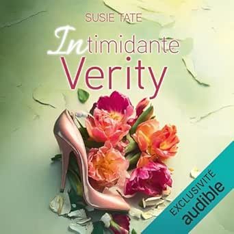 Susie Tate - Imparfaite, Tome 3 : Intimidante Verity