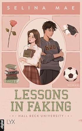Selina Mae - Lessons in Faking