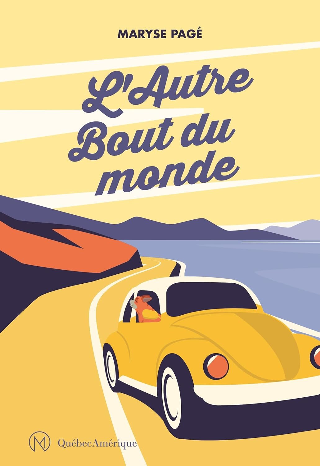 Maryse Pagé - L’Autre Bout du monde