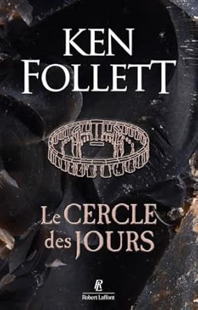 Ken Follett - Le cercle des jours