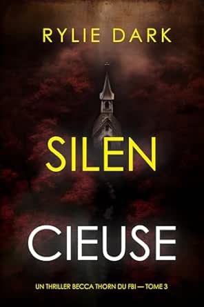 Rylie DARK - Silencieuse