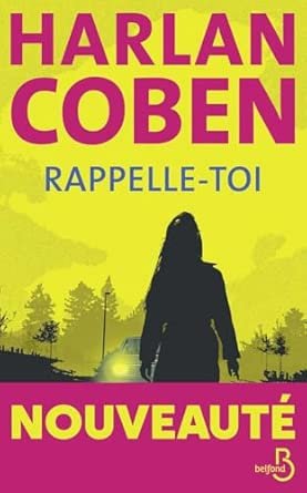 Harlan Coben - Rappelle-toi