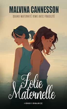 Malvina Cannesson - Folie maternelle
