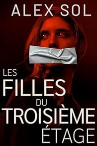 Alex Sol - Les Filles du Troisième Étage