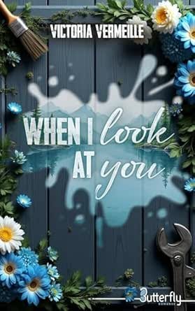 Victoria Vermeille - When I Look At You
