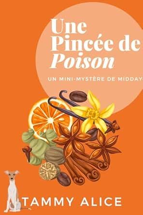 Tammy Alice - Une Pincée de Poison