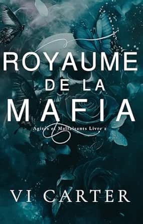 Vi Carter - Royaume de la mafia