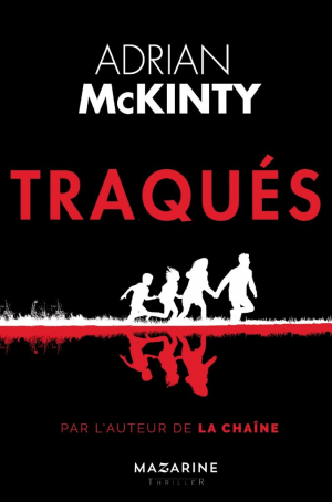 Adrian McKinty – Traqués