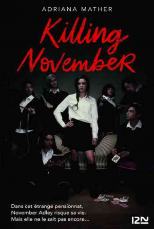 Adriana Mather – Killing November