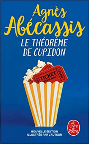 Agnès Abécassis – Le Théorème de Cupidon