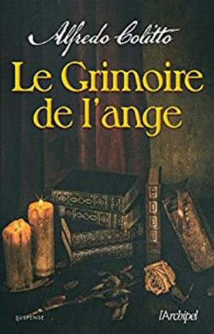 Alfredo Colitto – Le Grimoire de l’ange