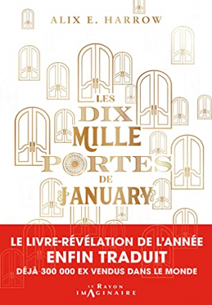 Alix E. Harrow – Les dix mille portes de January