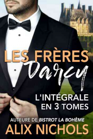 Alix Nichols – Les frères Darcy: l’intégrale