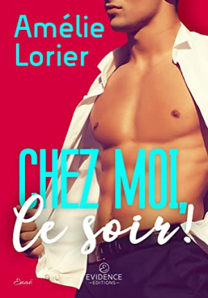 Amélie Lorier – Chez moi, ce soir !