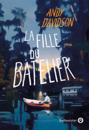 Andy Davidson – La fille du batelier