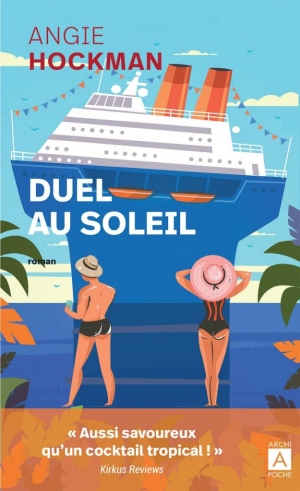 Angie Hockman – Duel au soleil