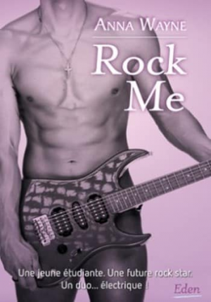 Anna Wayne – Rock me