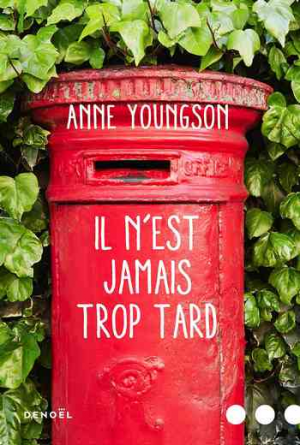 Anne Youngson – Il n’est jamais trop tard