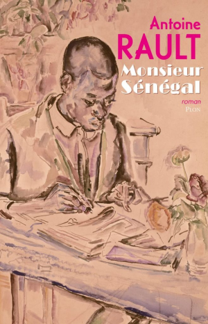 Antoine Rault – Monsieur Sénégal