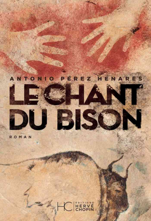 Antonio Pérez Henares – Le chant du bison