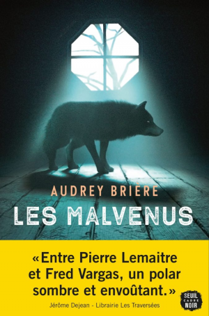 Audrey Brière – Les malvenus