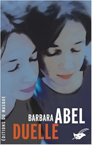 Barbara Abel – Duelle