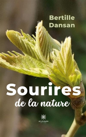 Bertille Dansan – Sourires de la nature