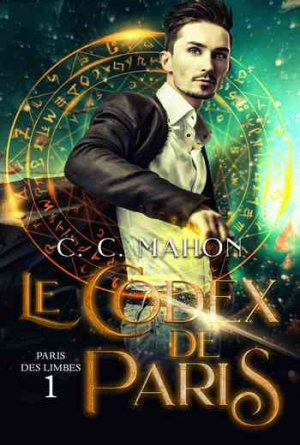 C. C. Mahon – Le Codex de Paris