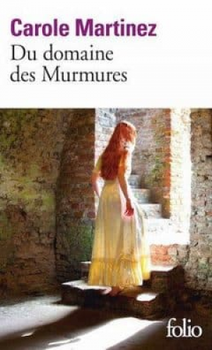 Carole Martinez – Du domaine des Murmures