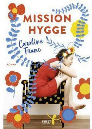 Caroline Franc – Mission Hygge